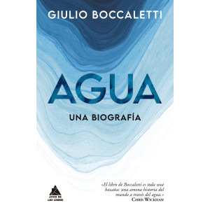 Agua. Una biografía